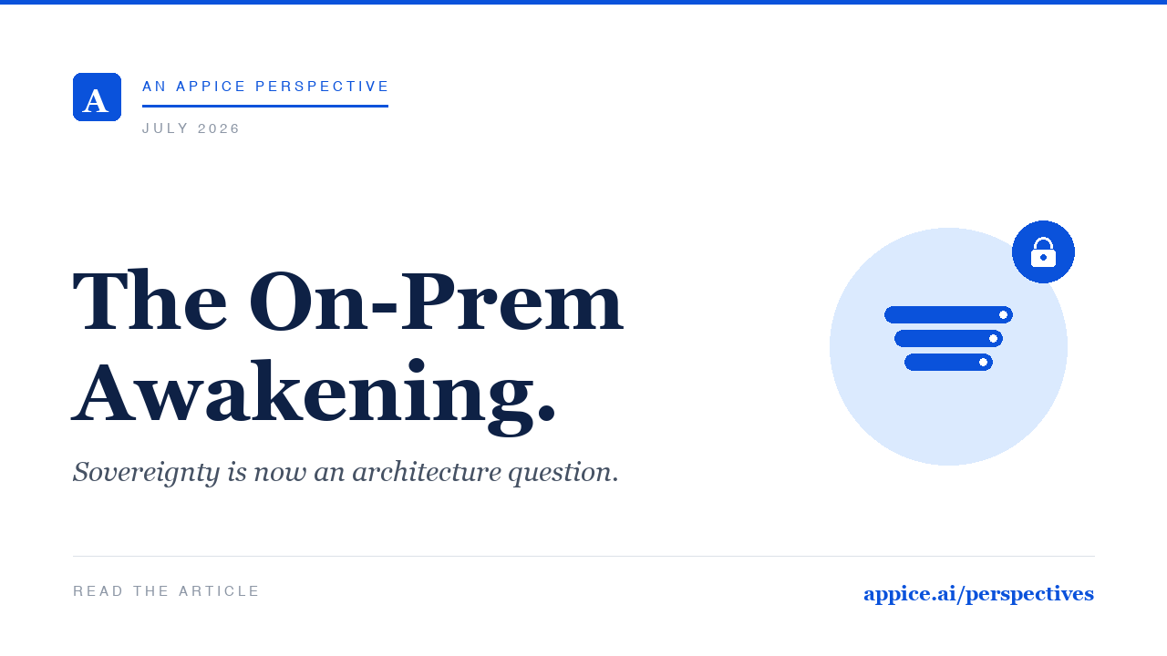 Appice Perspective: The On-Prem Awakening